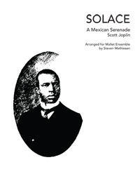 SOLACE: A Mexican Serenade - Joplin