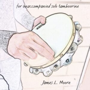 TAM-BAS FOR UNACCOMPANIED SOLO TAMBOURINE