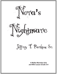 NORA'S NIGHTMARE Mallet Solo - Grade 3-4