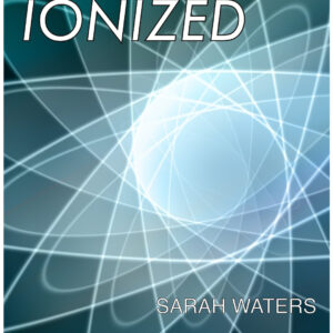 IONIZED