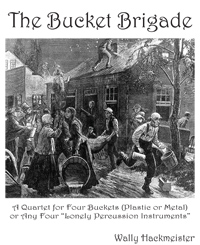 BUCKET BRIGADE