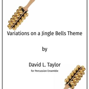VARIATIONS ON A JINGLE BELLS THEME