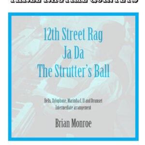 THREE RAGTIME QUINTETS