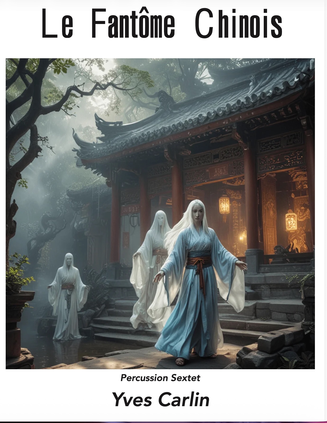 LE FANTOME CHINOIS