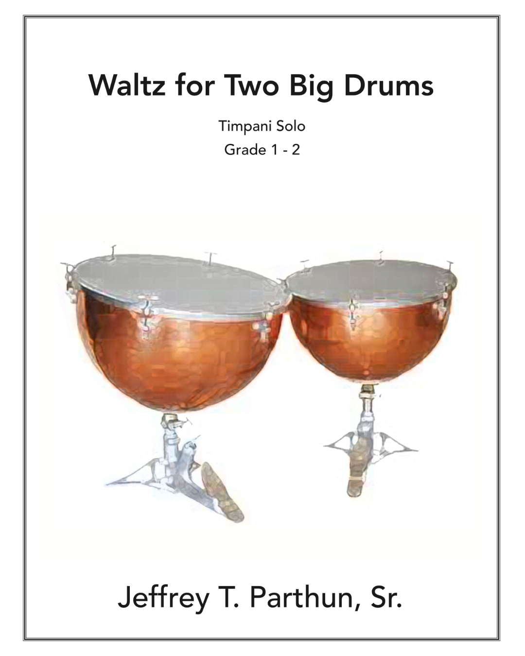 WALTZ FOR TWO BIG DRUMS - Timpani Solo - Grade 1-2