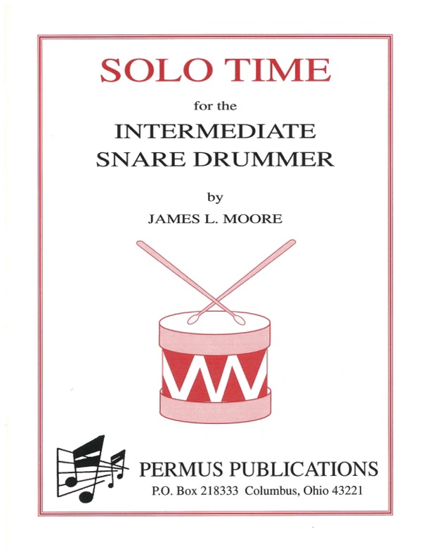 SOLO TIME FOR THE INTERMEDIATE SNARE DRUMMER